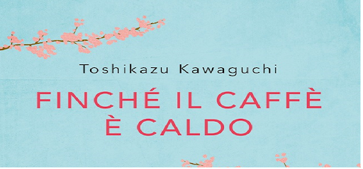 Finchè il caffè è caldo e psicoterapia